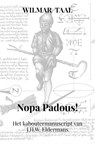 Nopa Padous! - Wilmar Taal - 9789465462738