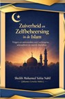 Zuiverheid en Zelfbeheersing in de Islam - Sheikh Mohamed Yahia Nabil - 9789465462745