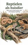 Reptielen als huisdier -  - 9789465481258