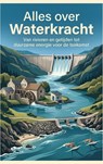 Alles over Waterkracht - Andries B.V. - 9789465485140