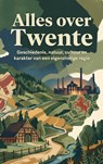 Alles over Twente - Andries B.V. - 9789465488066