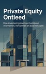 Private Equity Ontleed - Andries B.V. - 9789465488516