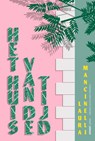Het huis van de tijd - Laura Mancinelli - 9789490042271