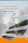 Help, ik heb een opdrachtgever - MULDER, N. & VISSER, H. - 9789490061029
