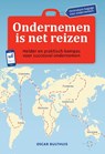 Ondernemen is net reizen - Oscar Bulthuis - 9789490085360