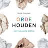Orde houden - René Kneyber - 9789490120603