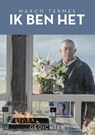 Ik ben het - Marco Termes - 9789490217754