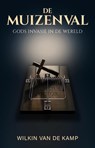 De muizenval - Wilkin van de Kamp - 9789490254940