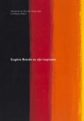Eugène Brands en zijn inspiratie - Hans Den Hartog Jager ; Willemijn Stokvis - 9789490291068