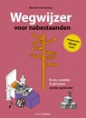 Wegwijzer voor nabestaanden - Marieke Henselmans - 9789490298104