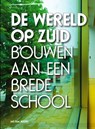De Wereld op Zuid - Eleonaar Jap Sam ; Theo Kupers ; Jannes Linders - 9789490322045