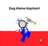 Dag Kleine Kapitein! - Kapitein Winokio - 9789490378554