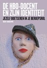 De hbo-docent en zijn identiteit - Rudy Vandamme - 9789490384067