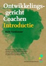 Ontwikkelingsgericht coachen - Rudy Vandamme - 9789490384098