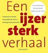 Een ijzersterk verhaal - Floris de Monchy ; Yolanda Bakker ; Heleen van der Helm - 9789490463403