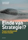 Einde van strategie !? - Ard-Pieter de Man ; Ludwig Hoeksema ; Anna Plotnikova - 9789490463984