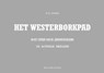 Het Westerborkpad - Ronald Wilfred Jansen - 9789490482275