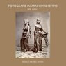 FOTOGRAFIE IN ARNHEM 1840-1910 - Ronald Wilfred Jansen - 9789490482411