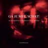 GA JE MEE, SCHAT ! - Ronald Wilfred Jansen - 9789490482626