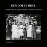 Een Dolle Boel - Ronald Wilfred Jansen - 9789490482749