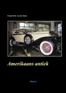 Amerikaans antiek - Frank van der Heul - 9789490495299