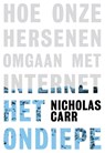 Het ondiepe - Nicholas Carr - 9789490574130