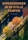 Afrekeningen in de stille Kempen - Ludo Geluykens - 9789490660239