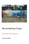 Reconsidering Utopia - Joop van Hezik - 9789490665159