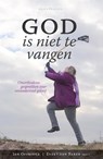 God is niet te vangen - Jan Offringa ; Evert van Baren - 9789490708856