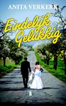 Eindelijk gelukkig - Anita Verkerk - 9789490763350