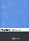Product design - Arthur Eger ; Maarten Bonnema ; Eric Lutters ; Mascha van der Voort - 9789490947804