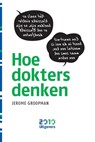 Hoe dokters denken - Jerome Groopman - 9789490951054
