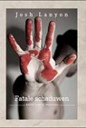 Fatale schaduwen - Josh Lanyon - 9789490952075