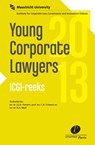 Young corporate lawyers 2013 - J.J.A. Hamers ; C.A. Schwarz ; Rogier Wolf ; R.A. Wolf - 9789490962944