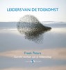 Leiders van de toekomst - Freek Peters - 9789491076282