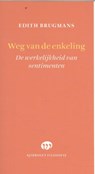 Weg van de enkeling - Edith Brugmans - 9789491110405