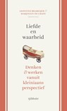 Liefde en waarheid - Leontine Brameijer ; Marjolein de Craen - 9789491110528