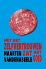 Met het zelfvertrouwen zat het goed - Maarten Vandenabeele - 9789491144882