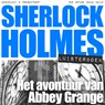Het avontuur van Abbey Grange - Arthur Conan Doyle - 9789491159497