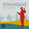 Schoolland - Theo Thijssen - 9789491159602