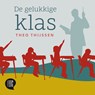 De gelukkige klas - Theo Thijssen - 9789491159619