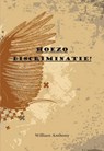 Hoezo discriminatie - William Anthony - 9789491164378