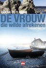 De vrouw die wilde afrekenen - Håkan Östlundh - 9789491259371