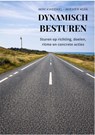 Dynamisch Besturen - Wim Kweekel ; Wiemer Kuik - 9789491260155