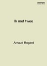 Arnaud Rogard - Arnaud Rogard ; Pierre Muylle - 9789491262630