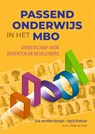Passend onderwijs in het MBO - Erik van Meersbergen ; Ingrid Ketelaar - 9789491269202