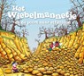 Het wiebelmannetje en de poort naar elfenland - Harald Timmer - 9789491370151