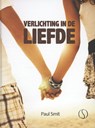Verlichting in de liefde - Paul Smit - 9789491411236