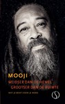 Weidser dan de hemel, grootser dan de ruimte - Mooji - 9789491411632