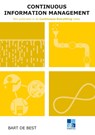 Continuous Information Management - Bart de Best - 9789491480508